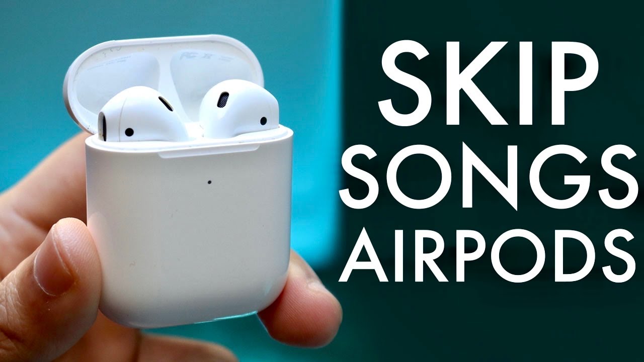 How to Skip Songs Using AirPods